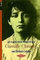 Camille Claudel: Ich mache keine Kompromisse von ... | Buch | Zustand akzeptabel