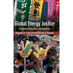Global Energy Justice Problems Principles Practices Benjamin K. S… 9781107041950