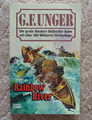 Western-TB, G.F. Unger:"Rainbow River", Bastei TB Nr. 43443