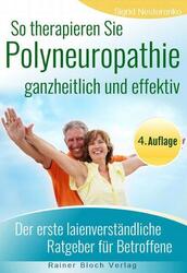 So therapieren Sie Polyneuropathie - ganzheitlich und effektiv | 2022 | deutsch