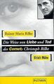 Die Weise von Liebe und Tod des Cornets Christoph Rilke.... | Buch | Zustand gut