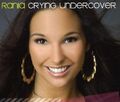 Rania Crying undercover (2008)  [Maxi-CD]