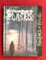 The World of Darkness: Mysterious Places - Hardcover 