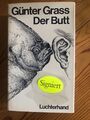 Günter Grass ,   Der Butt  , signiert, 1 Aufl.