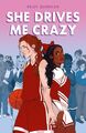 She Drives Me Crazy | Kelly Quindlen | Englisch | Buch | With dust jacket | 2021