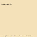 Blank space (2), Kumakura, Kon