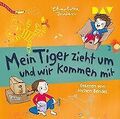 Mein Tiger zieht um und wir kommen mit: Lesung mit ... | Buch | Zustand sehr gut