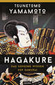 Hagakure - Das geheime Wissen der Samurai | Tsunetomo Yamamoto | 2021 | deutsch