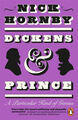Dickens and Prince|Nick Hornby|Broschiertes Buch|Englisch