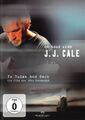 J.J. Cale - To Tulsa and back (DVD) (#0073)