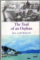 Die Spur eines Waisenkindes von Bill Cartwright (2008 Taschenbuch, signiert vom Autor)