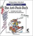 Das Anti-Pauk-Buch von Wolfgang Endres | Buch | Zustand sehr gut