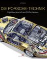 Die Porsche Technik Ingenieurskunst aus Zuffenhausen Bildband Buch Modelle NEU