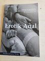 Erotik Anal, Erotische Kurzgeschichten von Angelica Allure,  Taschenbuch 2010