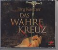 Das wahre Kreuz (Jörg Kastner) - 6 CDs