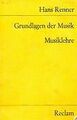 Grundlagen der Musik. von Hans Renner | Buch | Zustand gut