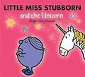 Little Miss Stubborn and the Unicorn (Mr. Men & Lit... | Buch | Zustand sehr gut
