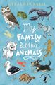 My Family and Other Animals Gerald Durrell