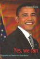 Yes, we can: Biographie und Reden eines Präsidenten... | Buch | Zustand sehr gut