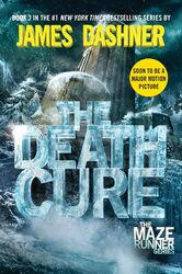 The Maze Runner 3. The Death Cure James Dashner