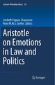 Aristotle on Emotions in Law and Politics Nuno M. M. S. Coelho (u. a.) Buch xiv