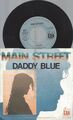 7"--DADDY BLUE--MAIN STREET