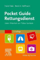 Pocket Guide Rettungsdienst|Frank Flake; Boris A. Hoffmann|Broschiertes Buch