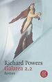 Galatea 2.2: Roman von Powers, Richard | Buch | Zustand gut