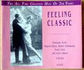Feeling Classic - The all time greatest Hits of 200 Years - Masterworks - 3 CDs