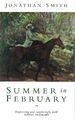 Jonathan Smith | Summer In February | Taschenbuch | Englisch (1996)