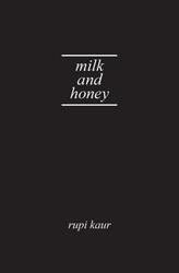 Rupi Kaur Milk and Honey. Gift Edition