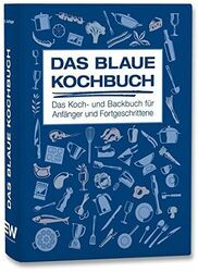 Das Blaue Kochbuch (2015, Gebundene Ausgabe)