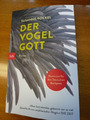 Der Vogelgott: Roman von Susanne Röckel fantastische Geschichte btb Taschenbuch 