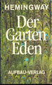 Hemingway / Der Garten Eden