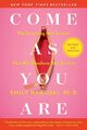 Come As You Are: Revised and Updated Emily Nagoski Taschenbuch 400 S. Englisch