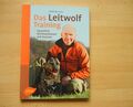 Das Leitwolf-Training von Mirko Tomasini (2012, Taschenbuch)