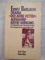 Ernst Barlachs Drama "Der arme Vetter" : Aufnahme, Kritik, Wirkung , ein Kapitel