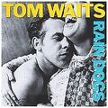 Rain Dogs von Waits,Tom | CD | Zustand gut