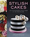 Stilvolle Kuchen: Die außergewöhnlichen Süßigkeiten des Modekochs, neu, Buch