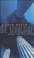 Die Schuldigen. Thriller von Ellis, David, Anton, Uwe | Buch | Zustand gut