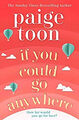 If You Could Go Anywhere Taschenbuch Paige Toon