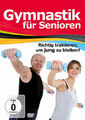 DVD Gymnastik Für Senioren, Fitness das richtig trainieren um Jung zu bleiben