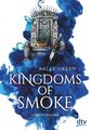 Kingdoms of Smoke 2 - Dämonenzorn Sally Green
