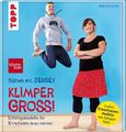 Nähen mit JERSEY - KLIMPERGROSS | Pauline Dohmen | Deutsch | Buch | 112 S.