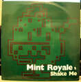 Mint Royale - Shake Me 12" Vinyl Schallplatte 181735