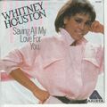 Whitney Houston – Saving all my love for you – Nobody loves me like you do – 7“