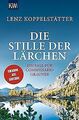 Die Stille der Lärchen: Ein Fall für Commissario Grauner... | Buch | Zustand gut