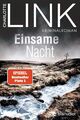 Einsame Nacht: Kriminalroman - Der Nr.-1-Bestseller, Die Kate-Linville-Reihe