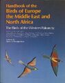 Handbuch der Vögel Europas, des Nahen Ostens und Nordafrikas