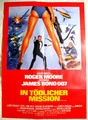 JAMES BOND 007 - IN TÖDLICHER MISSION - Filmplakat Poster - ROGER MOORE - UIP